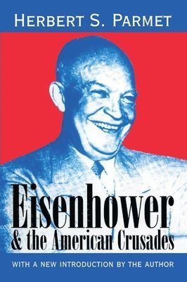 Eisenhower and the American Crusades 1