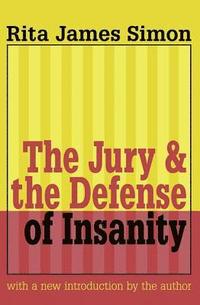 bokomslag Jury and the Defense of Insanity