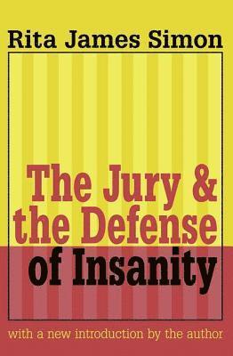 bokomslag Jury and the Defense of Insanity