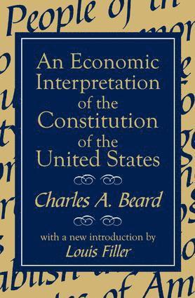 Economic Interpretation of the Constitution of the United States