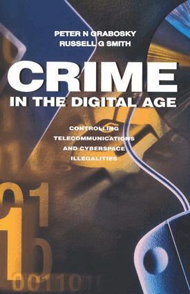 Russell Smith - Crime in the Digital Age, Häftad