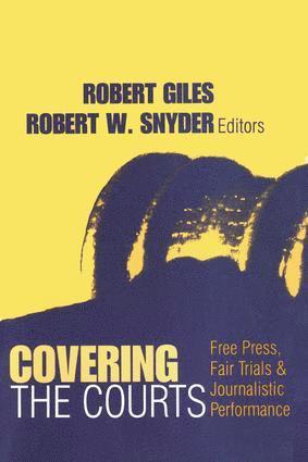 Robert Giles - Covering the Courts, Häftad