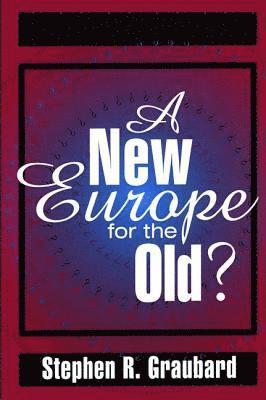 New Europe for the Old?