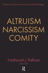 bokomslag Altruism, Narcissism, Comity