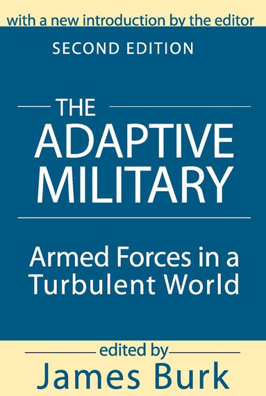 Arthur Asa Berger, James Burk - Adaptive Military, Häftad