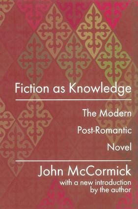John McCormick - Fiction as Knowledge, Häftad