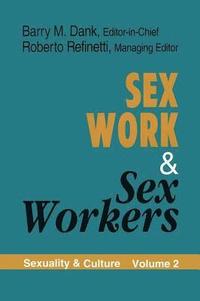 bokomslag Sex Work and Sex Workers