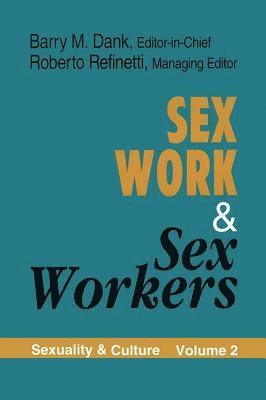 Sex Work and Sex Workers 1