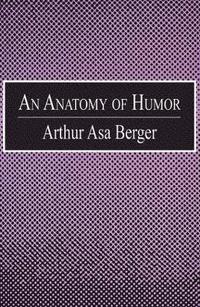 bokomslag An Anatomy of Humor