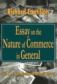 bokomslag Essay on the Nature of Commerce in General