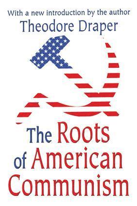 bokomslag Roots of American Communism