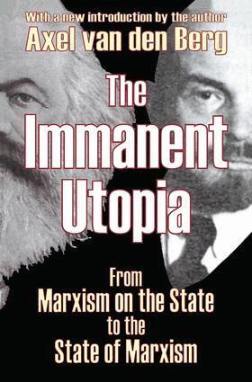 Axel van den Berg - Immanent Utopia, Häftad