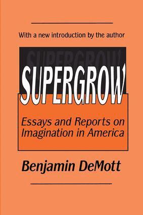 Benjamin DeMott - Supergrow, Häftad