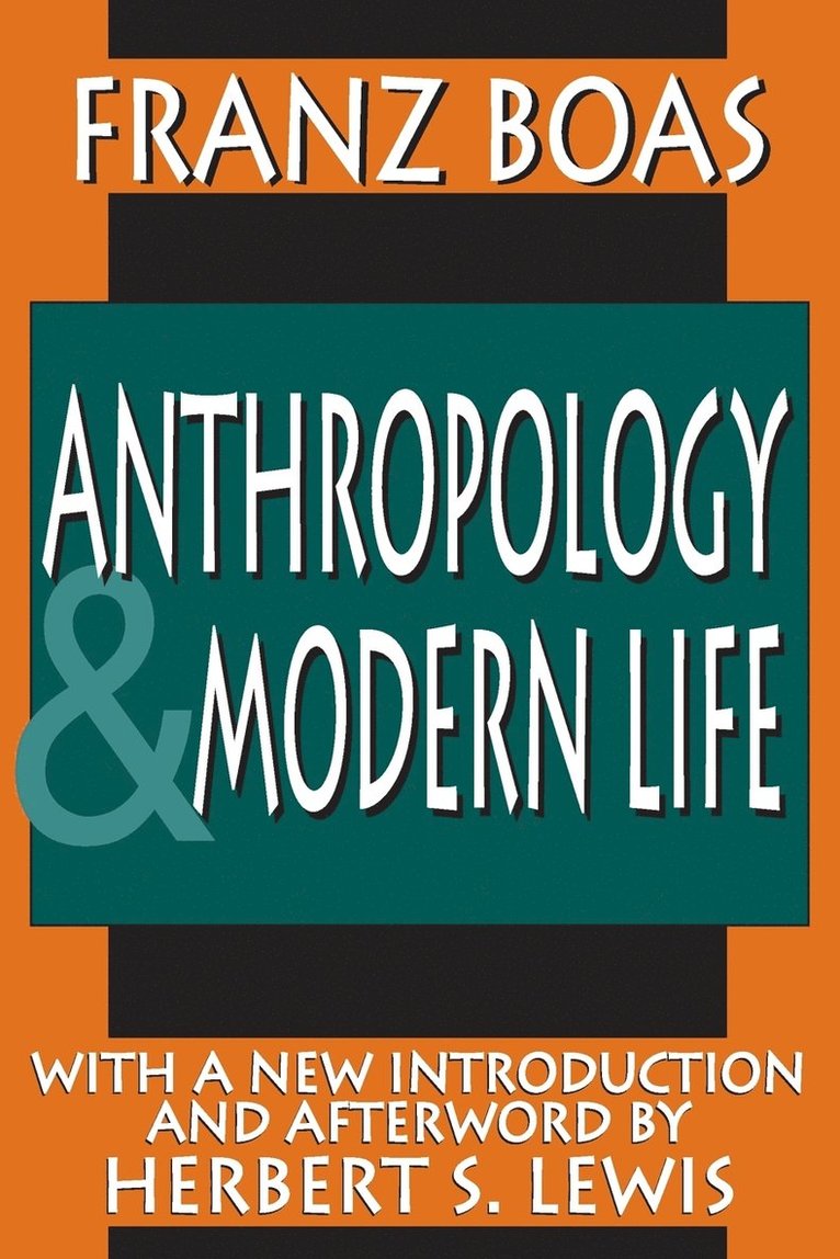 Anthropology and Modern Life 1