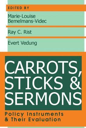 Ray Rist, Marie‑Louise Bemelmans‑Videc, Ray C. Rist, Evert Vedung - Carrots, Sticks and Sermons, Häftad