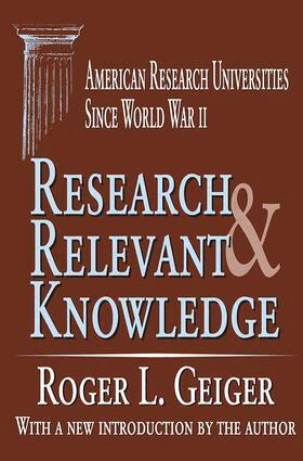 Roger L. Geiger, Roger L. Geiger - Research and Relevant Knowledge, Häftad