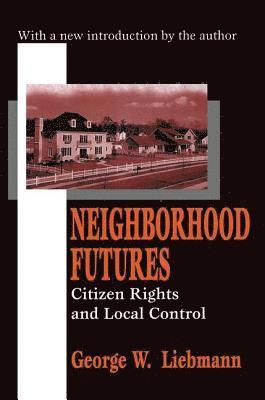 Neighborhood Futures 1