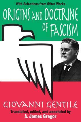 Giovanni Gentile - Origins and Doctrine of Fascism, Häftad