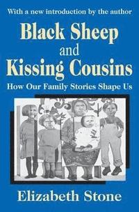 bokomslag Black Sheep and Kissing Cousins