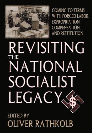 bokomslag Revisiting the National Socialist Legacy