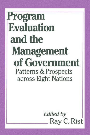 bokomslag Program Evaluation and the Management of Government