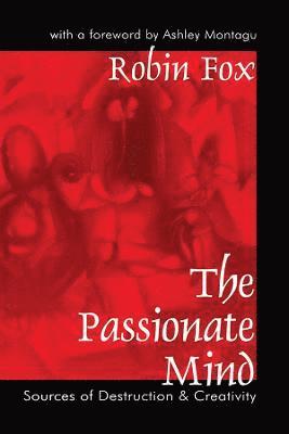 Robin Fox - Passionate Mind, Häftad
