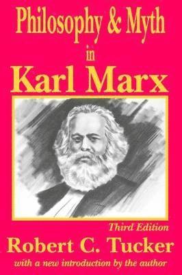 Philosophy and Myth in Karl Marx 1