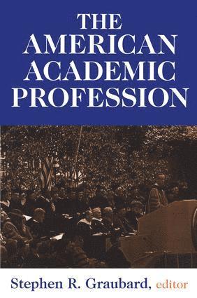 The American Academic Profession 1