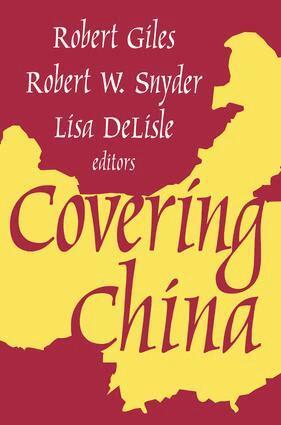 Robert Giles - Covering China, Häftad