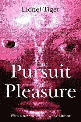 The Pursuit of Pleasure 1