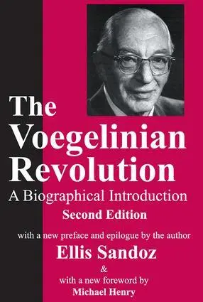 Ellis Sandoz - Voegelinian Revolution, Häftad