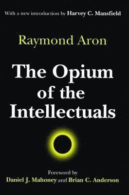 The Opium of the Intellectuals 1