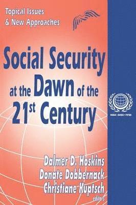 Eugene Bardach, Donate Dobbernack - Social Security at the Dawn of the 21st Century, Häftad