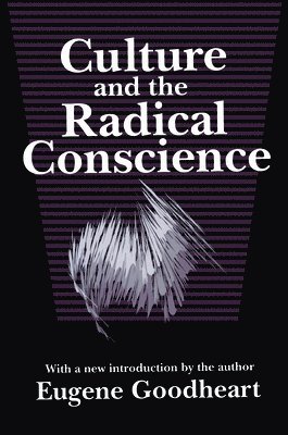 Culture and the Radical Conscience 1