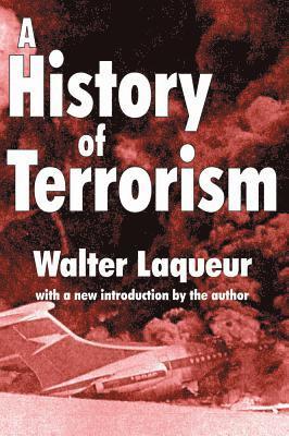Walter Laqueur - History of Terrorism, Häftad