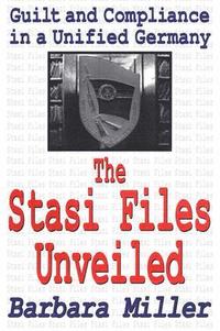 bokomslag Stasi Files Unveiled