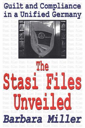 bokomslag Stasi Files Unveiled