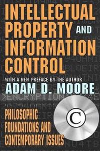 bokomslag Intellectual Property and Information Control