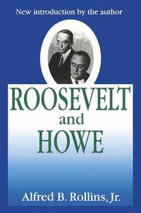 bokomslag Roosevelt and Howe