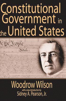 Constitutional Government in the United States 1
