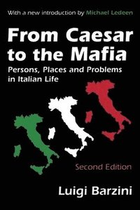 bokomslag From Caesar to the Mafia