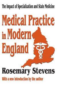 bokomslag Medical Practice in Modern England