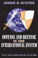 bokomslag Offense and Defense in the International System
