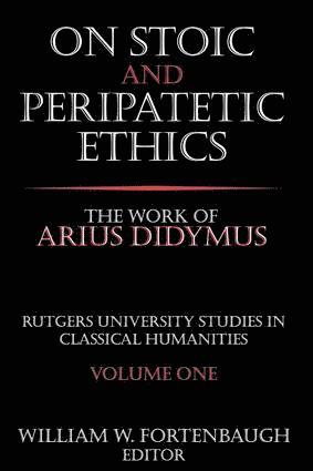 On Stoic and Peripatetic Ethics