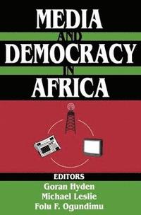 bokomslag Media and Democracy in Africa