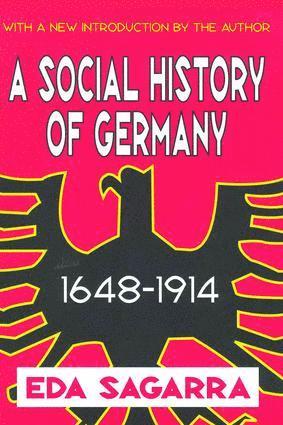 A Social History of Germany, 1648-1914 1