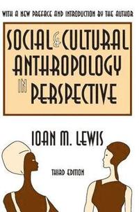 bokomslag Social and Cultural Anthropology in Perspective