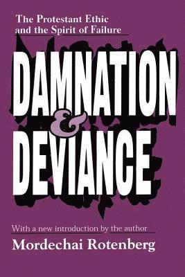 bokomslag Damnation and Deviance