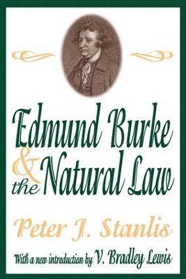 Edmund Burke and the Natural Law 1