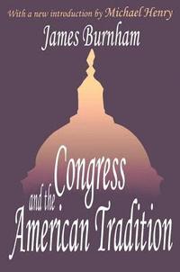 bokomslag Congress and the American Tradition